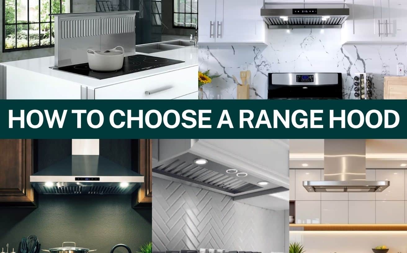 How to Choose a Range Hood